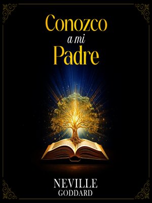 cover image of Conozco a mi Padre--Colección Deluxe